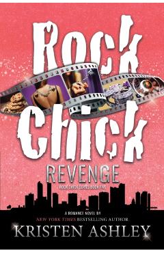 Rock Chick Revenge - Kristen Ashley