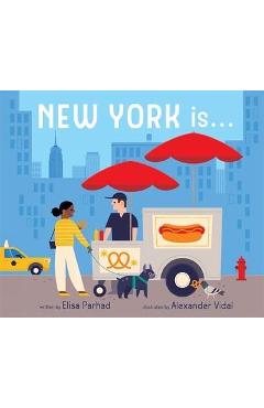 New York Is . . . - Elisa Parhad