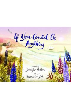If You Could Be Anything - Jennifer Britton