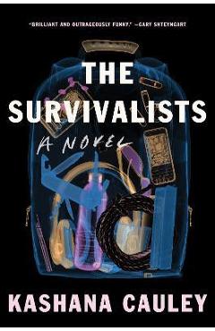 The Survivalists - Kashana Cauley
