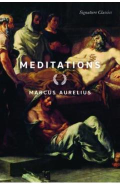 Meditations - Marcus Aurelius