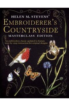 Helen M. Stevens\' Embroiderer\'s Countryside - Helen Stevens