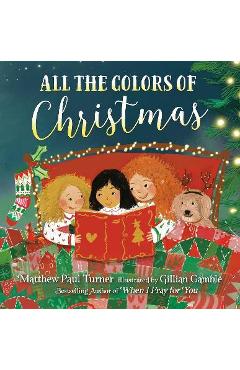 All the Colors of Christmas (Board) - Matthew Paul Turner