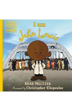 I am john lewis - brad meltzer