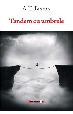 Tandem cu umbrele - A.T. Branca - EIKON