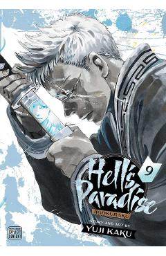 Hell’s Paradise: Jigokuraku Vol.9 – Yuji Kaku Beletristica poza bestsellers.ro