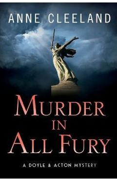 Murder in All Fury: A Doyle & Acton Mystery