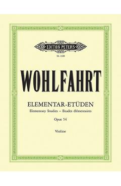 40 Elementary Studies Op. 54 for Violin - Franz Wohlfahrt