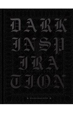 Dark Inspiration: 20th Anniversary Edition: Grotesque Illustrations, Art & Design - Victionary