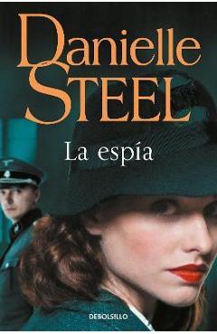 La Espía / Spy - Danielle Steel
