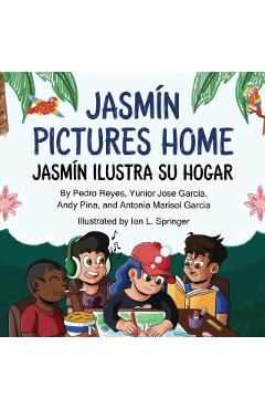 Jasmín Pictures Home / Jasmín ilustra su hogar - Andy Pina