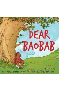 Dear Baobab - Cheryl Foggo