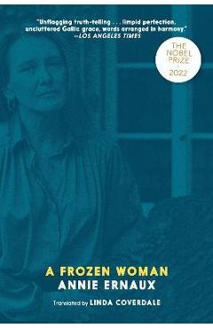 A Frozen Woman - Annie Ernaux