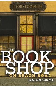 The Bookshop on Beach Road - Janet Morris Belvin