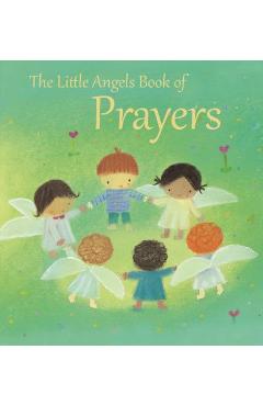 The Little Angels Book of Prayers - Elena Pasquali