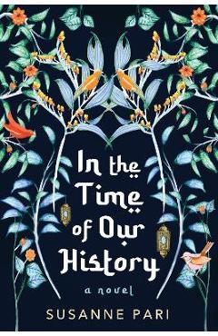 In the Time of Our History - Susanne Pari