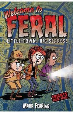 Welcome to Feral - Mark Fearing