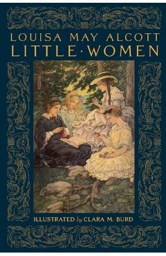 Little Women - Louisa May Alcott