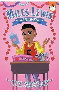 Matchmaker #3 - Kelly Starling Lyons