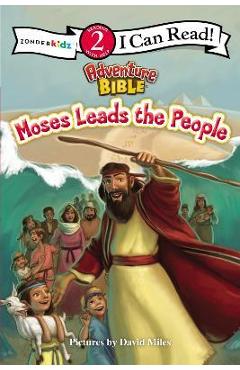 Moses Leads the People: Level 2 - David Miles