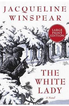 The White Lady - Jacqueline Winspear