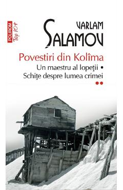 Povestiri din Kolima Vol.2 - Varlam Salam