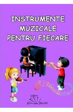 Instrumente muzicale pentru fiecare - Daniela Dosa - TEHNO-ART