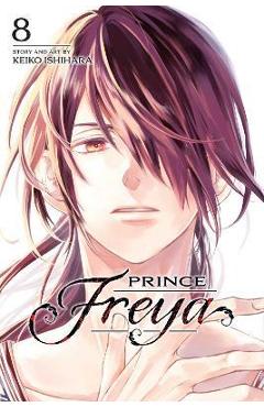 Prince Freya, Vol. 8 - Keiko Ishihara
