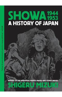 Showa 1944-1953: A History of Japan - Shigeru Mizuki