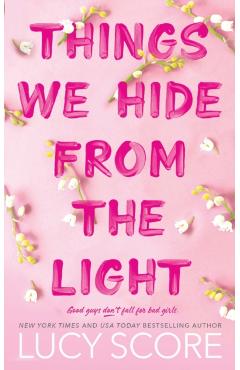 Things We Hide from the Light - Lucy Score