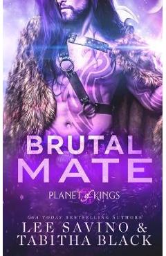 Brutal Mate - Lee Savino