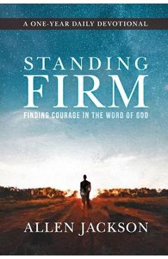 Standing Firm - Allen Jackson