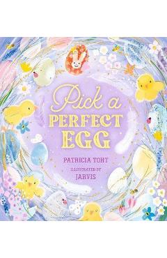 Pick a Perfect Egg - Patricia Toht
