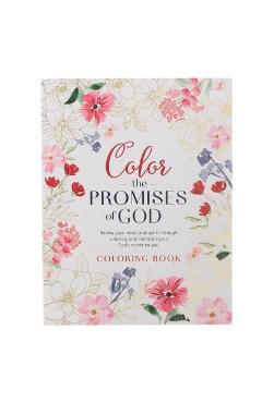 Coloring Book Color the Promises of God - Renew Your Mind and Spirit Through Coloring and Mediation on God\'s Words to You - Christian Art Gifts