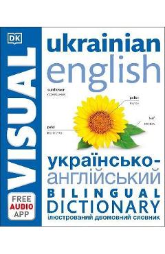 Ukrainian english bilingual visual dictionary - dk