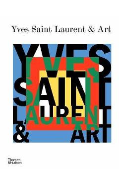 Yves Saint Laurent and Art - Stephan Janson