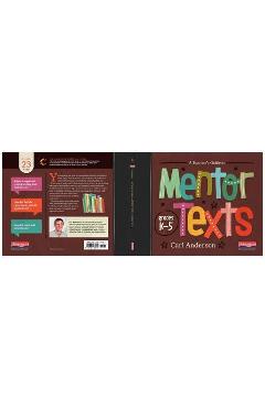 A Teacher\'s Guide to Mentor Texts, K-5: The Classroom Essentials Series - Carl Anderson