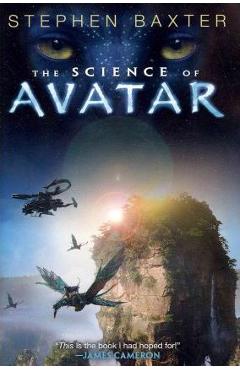 The Science of Avatar - Stephen Baxter
