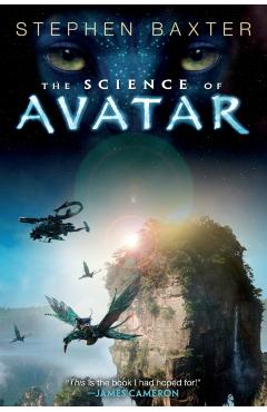 The Science of Avatar - Stephen Baxter