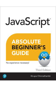 JavaScript Absolute Beginners Guide - Kirupa Chinnathambi