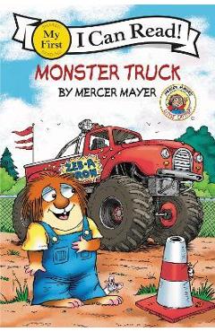 Little Critter: Monster Truck - Mercer Mayer