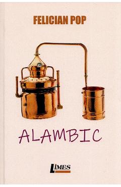 Alambic - Felician Pop