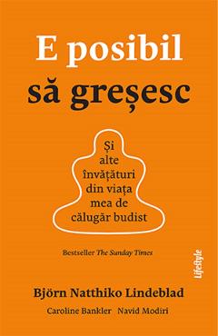 E posibil sa gresesc - Bjorn Natthiko Lindeblad, Caroline Bankler, Navid Modiri