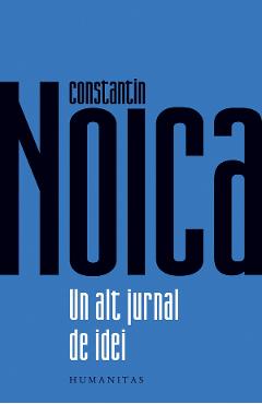 Un alt jurnal de idei - Constantin Noica