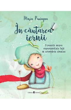 In cautarea iernii - Maria Paniagua