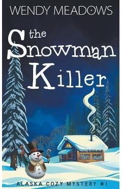 The Snowman Killer - Wendy Meadows - Imagine 1