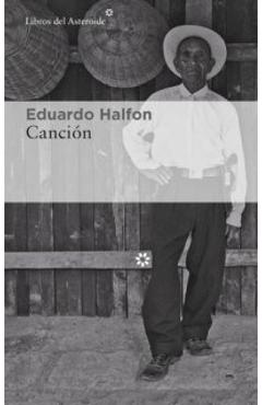 Canción - Eduardo Halfon