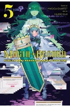Magia Record: Puella Magi Madoka Magica Side Story, Vol. 5 - Magica Quartet