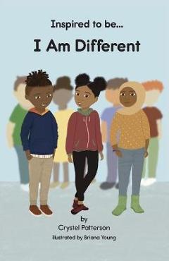I Am Different - Crystel Patterson