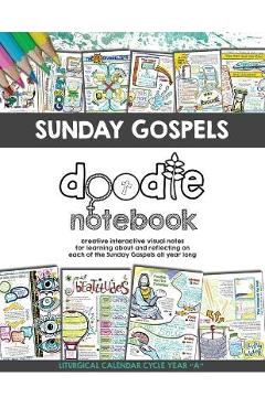 Sunday Gospels Doodle Notes: A Creative Interactive Way for Students to Doodle Their Way Through The Gospels All Year (Liturgical Cycle Year A) - Brigid Danziger - Imagine 1